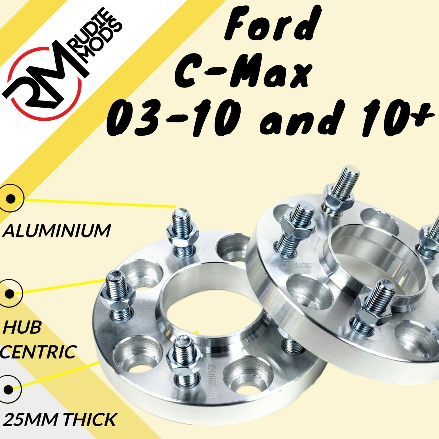 Ford C-Max 03-10 and 10 on 5x108 25mm Hubcentric wheel spacers 1 pair - UK MADE