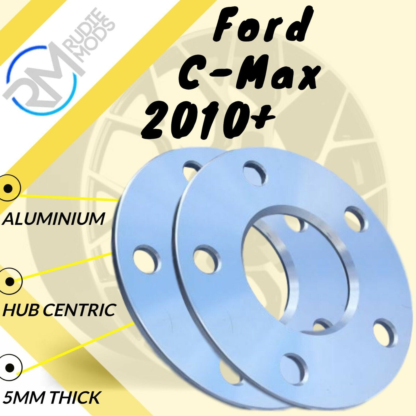 Ford C-Max 2010 on 5mm alloy hubcentric wheel spacers 5x108 PCD