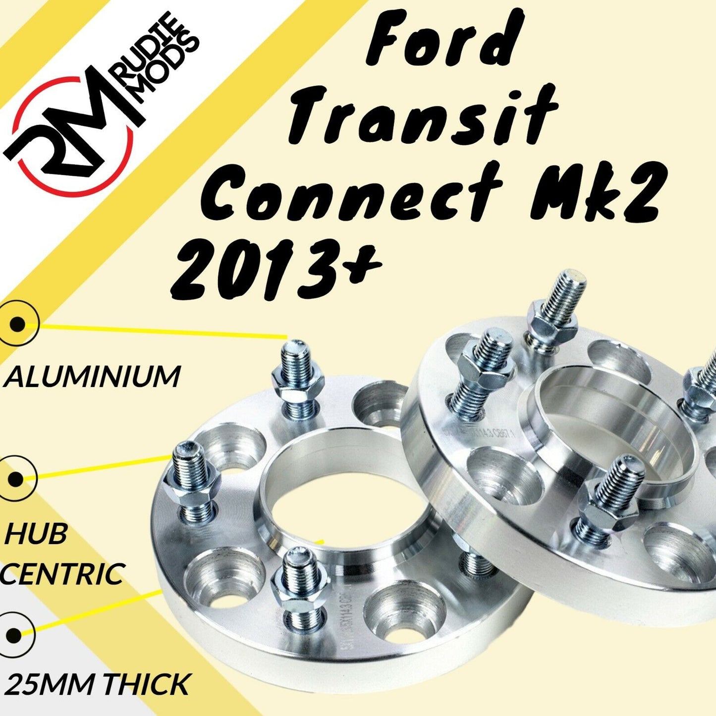 Ford Transit Connect Mk2 2013 on 5x108 25mm Hubcentric wheel spacers - UK MADE
