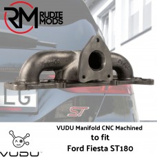 VUDU Manifold CNC Machined to fit Ford Fiesta ST Mk7